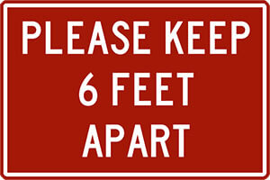 Sign - Please keep 6 feet apart