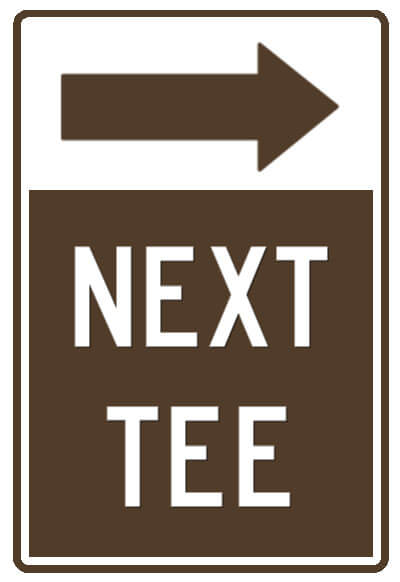 Sign - Next tee